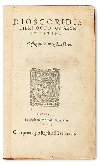 DIOSCORIDES, PEDACIUS. Libri octo.  1549